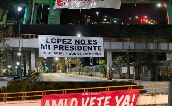 Con el hashtag #AMLOFuera, Veracruz amanece con mantas hacia López Obrador